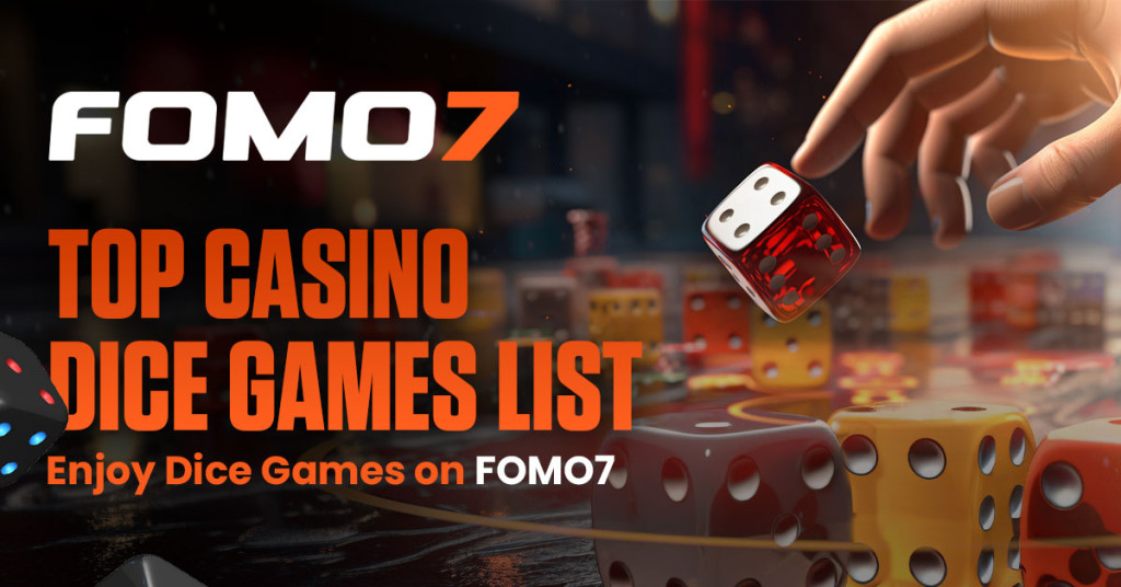 Top-Casino-Dice-Games-List-FOMO7-India