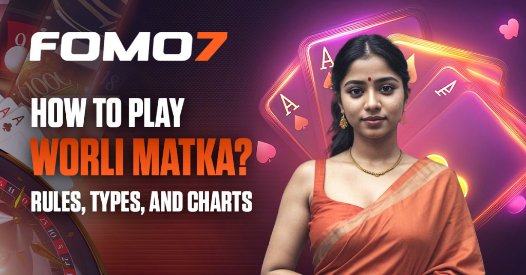 Traditional Indian woman with neon playing cards background and FOMO7 title on how to play Worli Matka with rules and charts