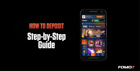 FOMO7 mobile screen showing home page with deposit button; text reads “How to Deposit Step-by-Step Guide” on black background.
