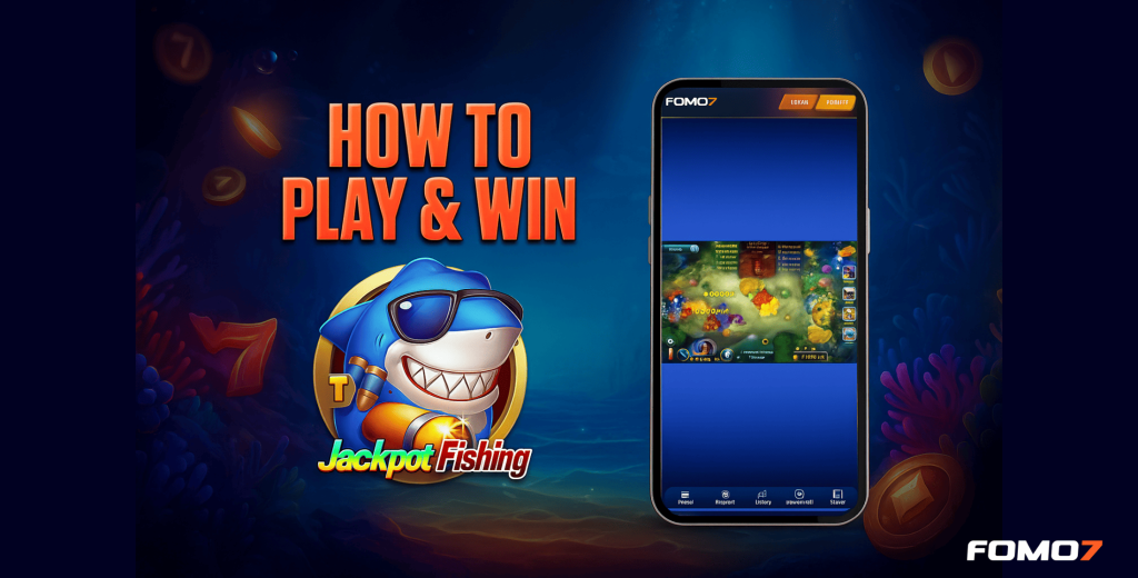 How To Win in Jackpot Fishing Game | FOMO7