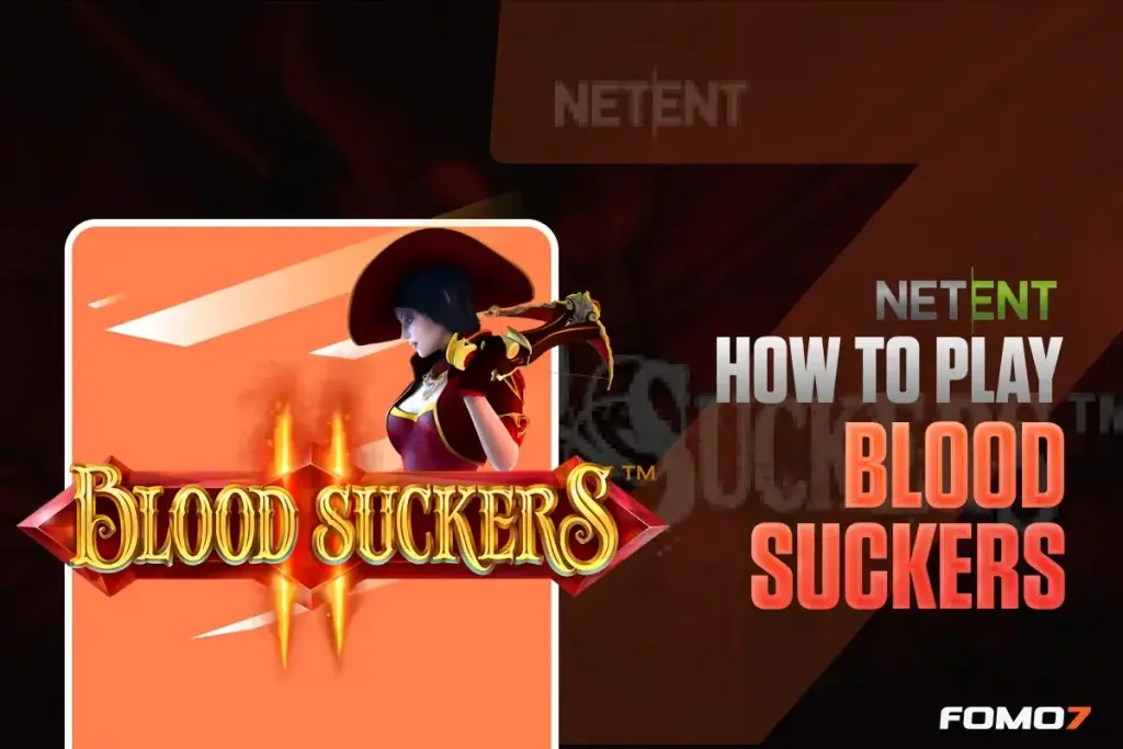 How to play Blood Suckers slot on FOMO7 India with features, symbols, and payout guide