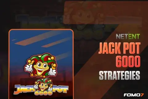 Jackpot 6000 slot strategies guide on FOMO7 India for improving wins and managing bets