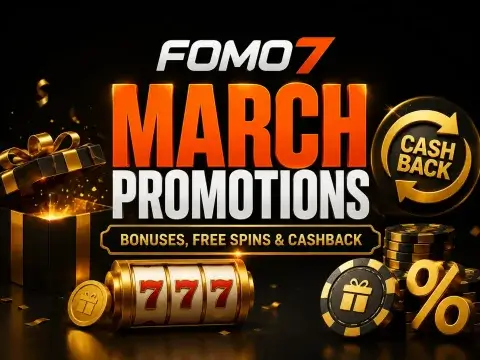 2026 March promotions banner for FOMO7 featuring a slot machine cylinder with triple sevens, gift chips, and cashback badge.